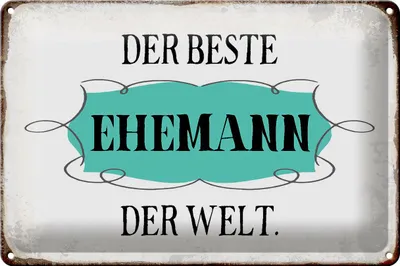Produktbild von Blechschild Spruch 30x20cm der beste Ehemann der Welt