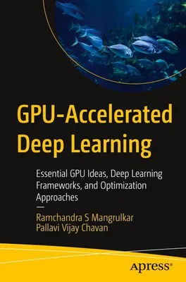 Immagine prodotto di GPU-Accelerated Deep Learning