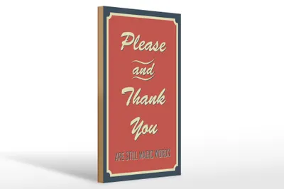 Produktbild von Holzschild Spruch 20x30cm Please and Thank you