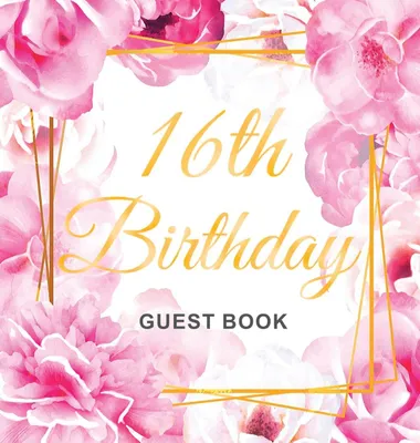 Produktbild von Sweet Sixteen Birthday Guest Book