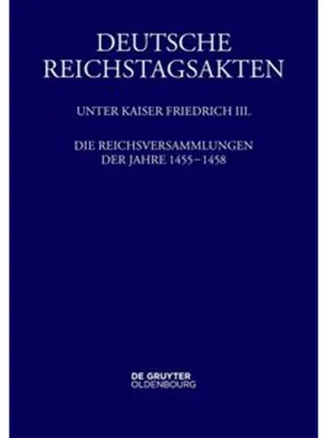 Immagine prodotto di Die Reichsversammlungen der Jahre 1455 bis 1458