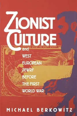 Produktbild von Zionist Culture and West European Jewry Before the First World War