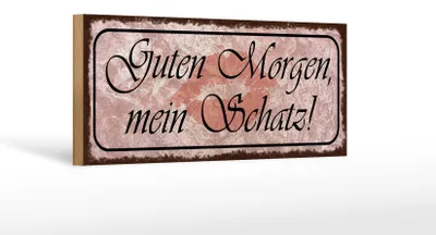 Produktbild von Holzschild Spruch 27x10cm Guten Morgen mein Schatz