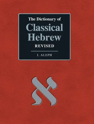Produktbild von The Dictionary of Classical Hebrew. I. Aleph. Revised Edition