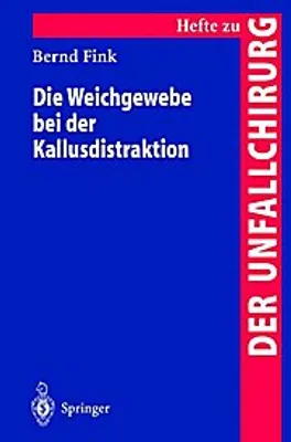 Obrázok produktu pre Die Weichgewebe bei der Kallusdistraktion