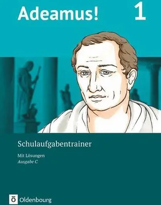 Produktbild von Adeamus! - Ausgabe C Band 1 - Schulaufgabentrainer mit Lösungsbeileger
