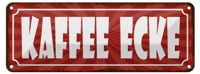 Produktbild von Blechschild Hinweis 27x10cm Kaffee Ecke Dekoration
