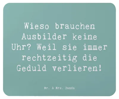 Produktbild von Mr. & Mrs. Panda Mouse Pad Spruch Ausbilder Geduld - Meeresbrise - Geschenk, Beruf, computer mousepad, Berufsprodukte, Mauspad, mousematte, Inspiration, Berufsleben, Witz