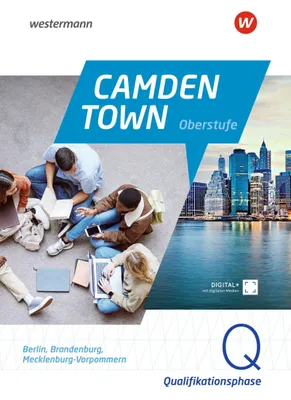 Produktbild von Camden Town Oberstufe. Qualifikationsphase Schulbuch. Für Berlin, Brandenburg, Mecklenburg-Vorpommern