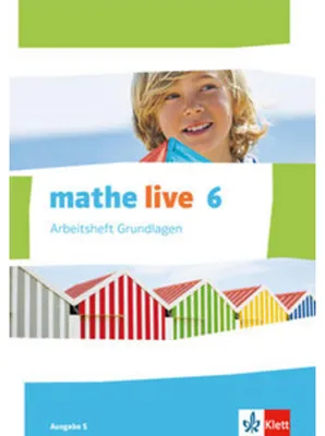 Obrázok produktu pre mathe live. Arbeitsheft Grundlagen mit Lösungsheft 6. Schuljahr. Ausgabe S