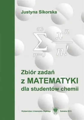 Produktbild von Sammlung von Übungsaufgaben aus der Mathematik für Chemie-Studenten, 5. Auflage - Justyna Sikorska