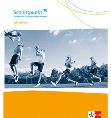 Obrázek produktu pro Schnittpunkt Mathematik 10. Handreichungen für den Unterricht Klasse 10. Differenzierende Ausgabe