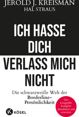 Produktbild von Ich hasse dich - verlass mich nicht