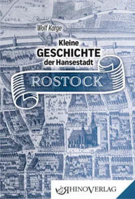 Zdjęcie produktu dla Kleine Geschichte der Hansestadt Rostock