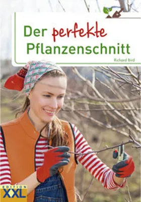 Produktbild von Der perfekte Pflanzenschnitt