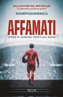 Produktbild von Affamati. Storie di campioni venuti dal basso