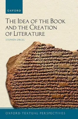 Obrázok produktu pre The Idea of the Book and the Creation of Literature