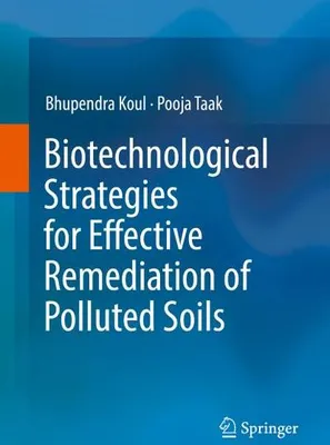 Immagine prodotto di Biotechnological Strategies for Effective Remediation of Polluted Soils