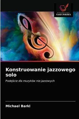 Produktbild von Konstruowanie jazzowego solo