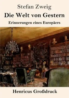 Immagine prodotto di Die Welt von Gestern (Großdruck)