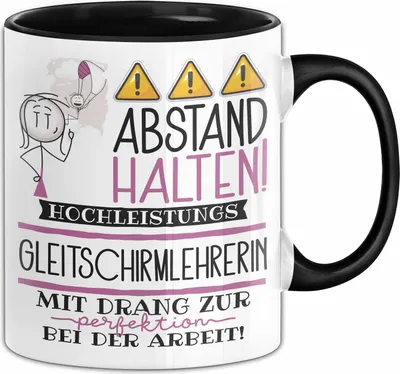 Produktbild von Gleitschirmlehrerin Tasse Geschenk Lustig Abstand Halten Hochleistungs-Gleitschirmlehrerin Mit Drang Zur Perfektion Bei Der Arbeit (Schwarz)