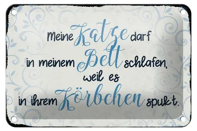 Produktbild von Blechschild Spruch 18x12cm meine Katze darf in meinem Bett