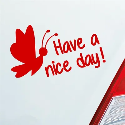 Produktbild von Auto Aufkleber Have a nice day! Schmetterling süß Frühling 15x10 cm Rot Sticker Heckscheibenaufkleber