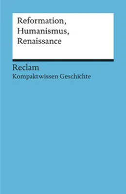 Produktbild von Reformation, Humanismus, Renaissance