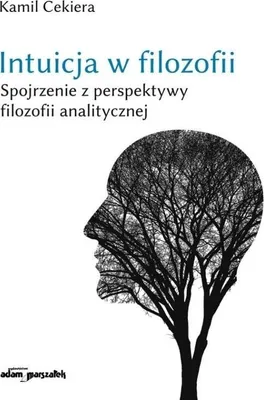 Image de L'intuition en philosophie. Un regard dans la perspective de la philosophie analytique.