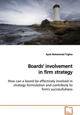 Immagine prodotto di Tughra, A: Boards' involvement in firm strategy