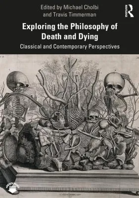 Produktbild von Exploring the Philosophy of Death and Dying