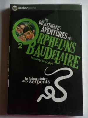 Image de Les desastreuses aventures des Orphelins Baudelaire: Le laboratoire aux serpen