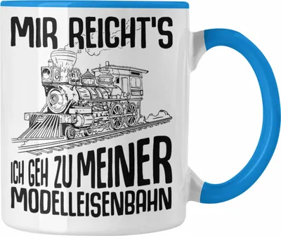 Produktbild von Trendation - Mir Reichts Ich Geh Zu Meiner Modelleisenbahn Tasse Geschenk Eisenbahner Lokführer Spruch Lokomotive Geschenkidee Eisenbahn (Blau)