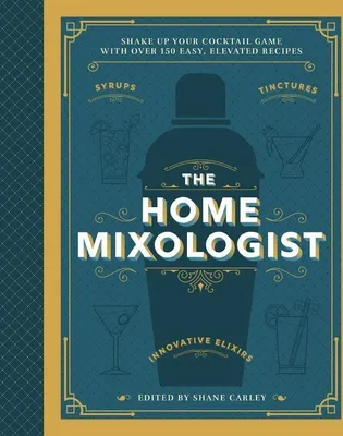 Produktbild von The Home Mixologist
