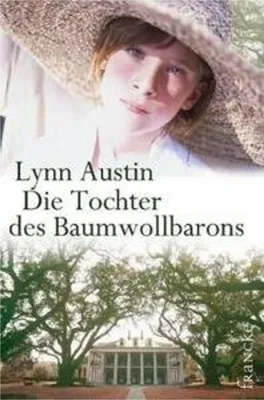 Image de Die Tochter des Baumwollbarons. Südstaaten-Sage 01
