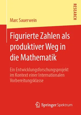 Obrázek produktu pro Figurierte Zahlen als produktiver Weg in die Mathematik