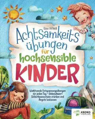Immagine prodotto di Achtsamkeitsübungen für hochsensible Kinder