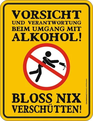 Produktbild von Nix verschütten Vorsicht Alkoh - Fun-Schilder - Blechschild
