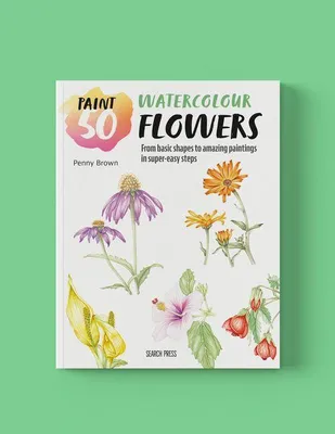 Produktbild von Malbuch Aquarellblumen: 50 Motive zum Zeichnen und Malen lernen in 12 einfachen Schritten