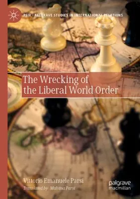 Obrázek produktu pro The Wrecking of the Liberal World Order
