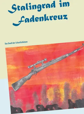 Produktbild von Stalingrad im Fadenkreuz