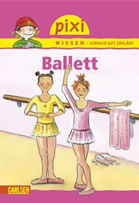 Produktbild von Pixi Wissen, Band 4: Ballett