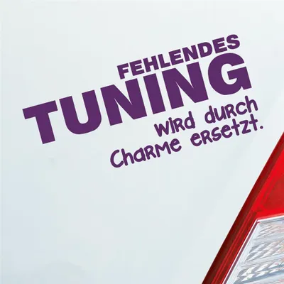 Produktbild von Auto Aufkleber Fehlendes tuning wird durch Charme ersetzt Alt 15x6,5 cm Lila Sticker Heckscheibenaufkleber