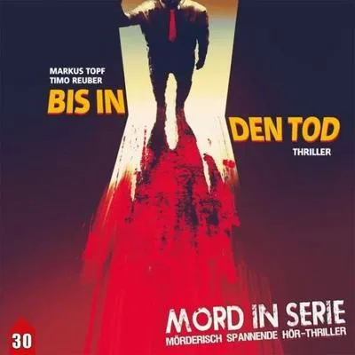 Produktbild von Mord In Serie 30: Bis In Den Tod