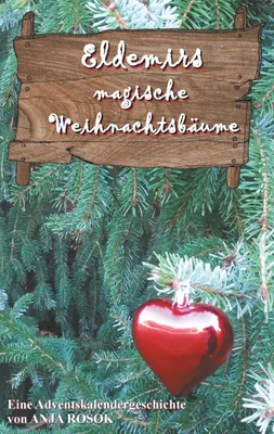 Produktbild von Eldemirs magische Weihnachtsbäume