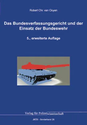 Produktbild von Das Bundesverfassungsgericht und der Einsatz der Bundeswehr