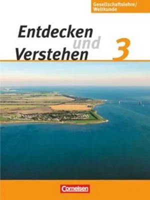 Obrázek produktu pro Entdecken und Verstehen - Gesellschaftslehre/Weltkunde 3: 9./10. Schuljahr. Schülerbuch