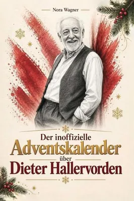 Produktbild von Der inoffizielle Adventskalender über Dieter Hallervorden