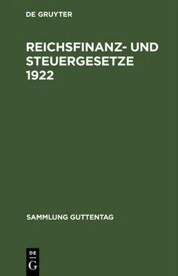 Produktbild von Reichsfinanz- und Steuergesetze 1922