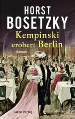 Image de Kempinski erobert Berlin